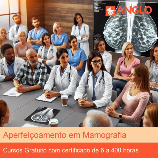 Aperfeiçoamento em Mamografia